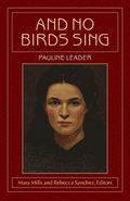 And No Birds Sing