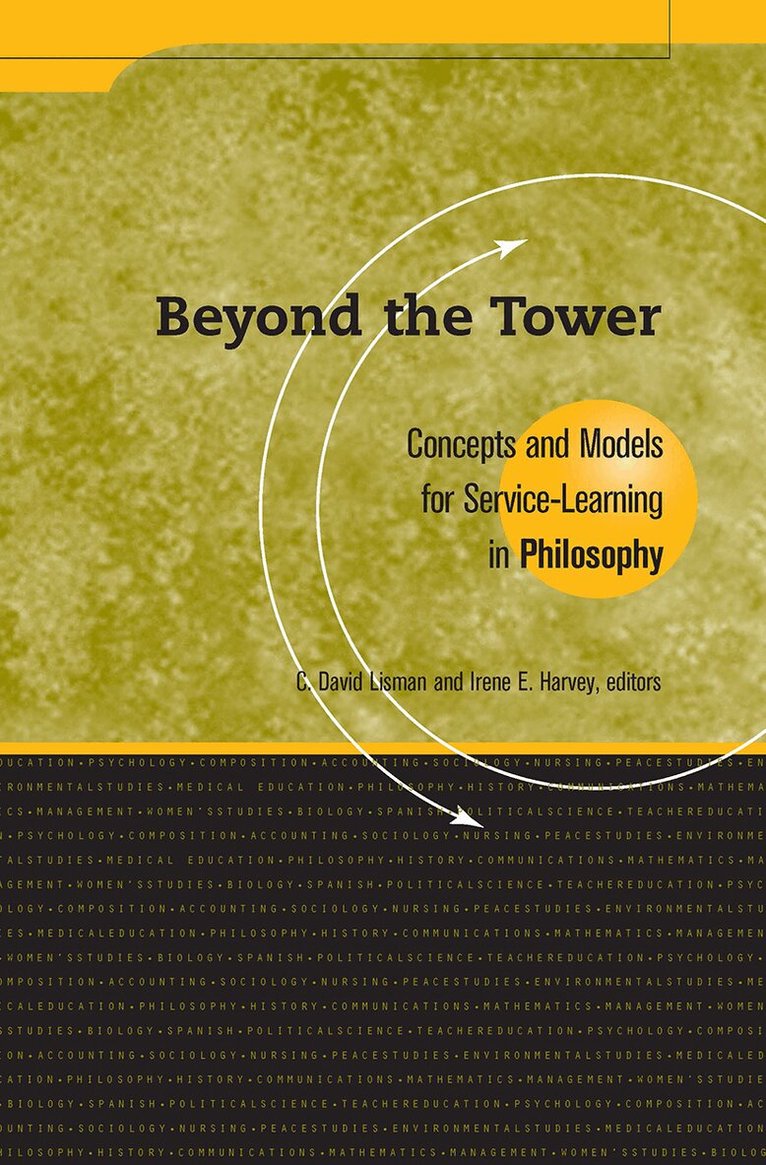 C. David Lisman, Irene E. Harvey - Beyond the Tower, Häftad