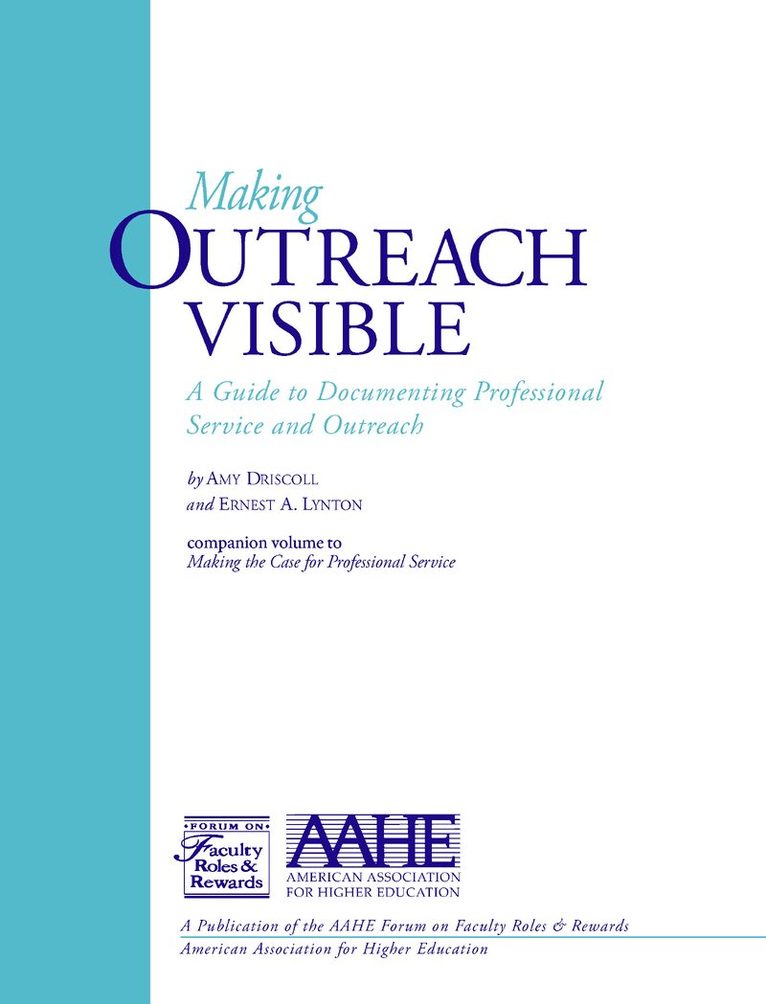 Amy Driscoll, Ernest A. Lynton - Making Outreach Visible, Häftad. Tillgänglighet: Tillfälligt slut