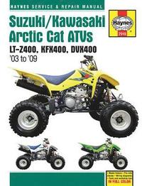 Suzuki/Kawasaki Arctic Cat ATVs (03 - 09)