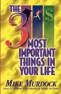 The 3 Most Important Things In Your Life