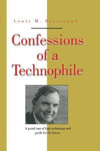 Confessions of a Technophile