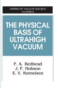 Physical Basis of Ultrahigh Vacuum