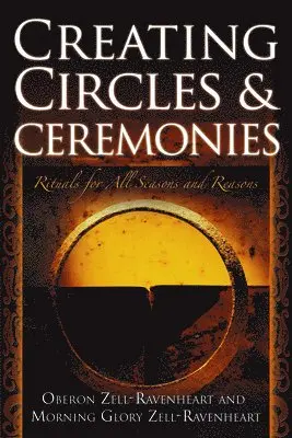 Creating Circles and Ceremonies