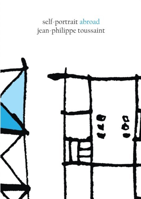 Jean-Philippe Toussaint - Self-Portrait Abroad, E-bok