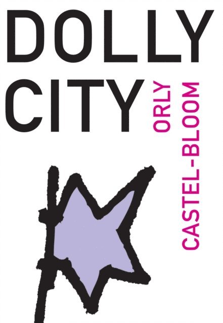 Orly Castel-Bloom - Dolly City, E-bok