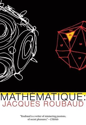 Mathematics: av Jacques Roubaud, Jacques Roubaud