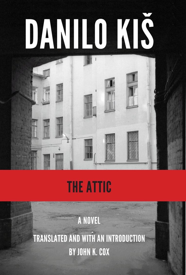 Danilo Kis - Attic, Häftad. Tillgänglighet: Tillfälligt slut