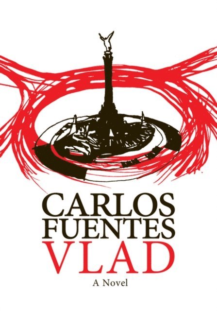 Carlos Fuentes - Vlad, E-bok