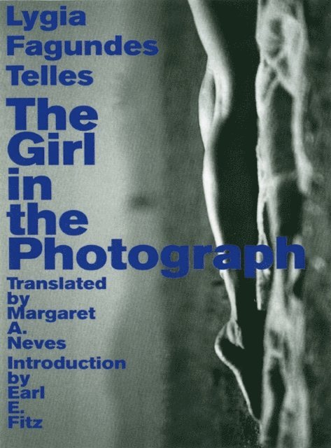 Lygia Fagundes Telles - Girl in the  Photograph, E-bok