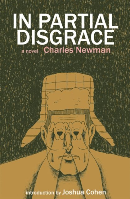 Charles Newman - In Partial Disgrace, E-bok