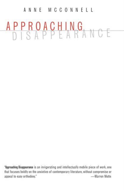 Anne McConnell - Approaching Disappearance, E-bok