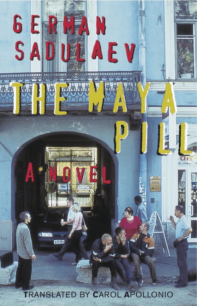 German Sadulaev - Maya Pill, Häftad