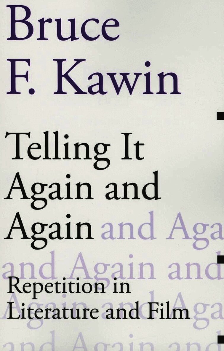 Bruce F Kawin - Telling It Again and Again, Häftad. Tillgänglighet: Tillfälligt slut