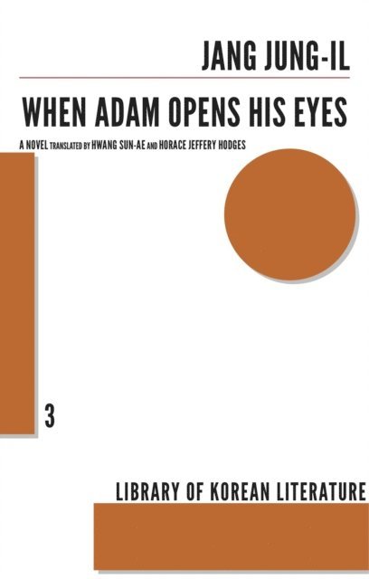 Jang Jung-il - When Adam Opens His Eyes, E-bok