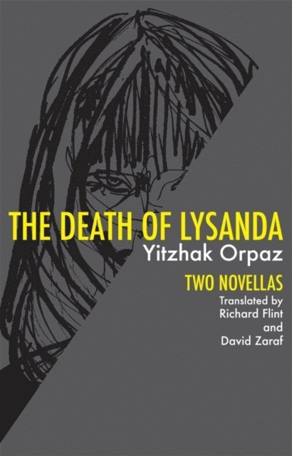 Yitzhak Orpaz - Death of Lysanda, E-bok