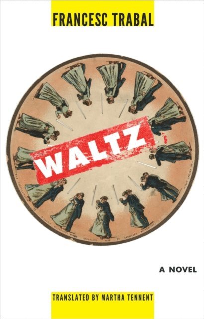Francesc Trabal - Waltz, E-bok