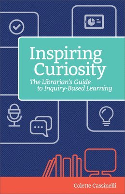 Colette Cassinelli - Inspiring Curiosity, Häftad