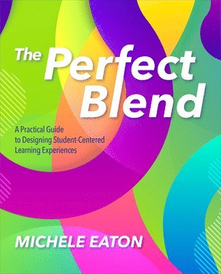 Michele Eaton - Perfect Blend, Häftad