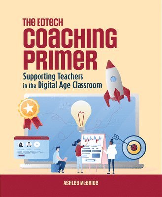 Ashley McBride - Edtech Coaching Primer, Häftad