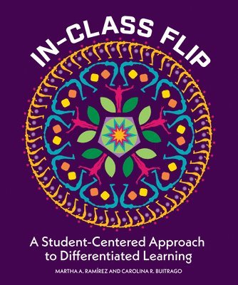 Martha A. Ramirez, Carolina R. Buitrago - In-Class Flip, Häftad
