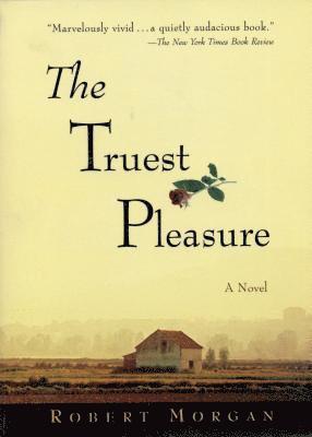 Truest Pleasure