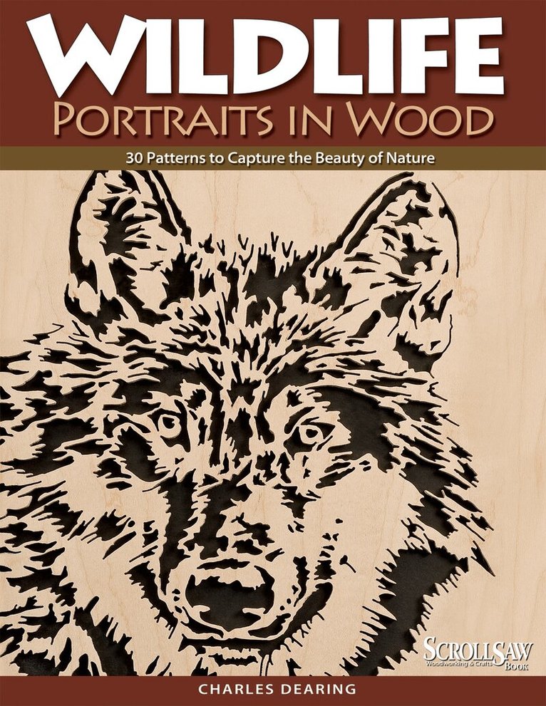 Charles Dearing - Wildlife Portraits in Wood, Häftad. Tillgänglighet: Tillfälligt slut