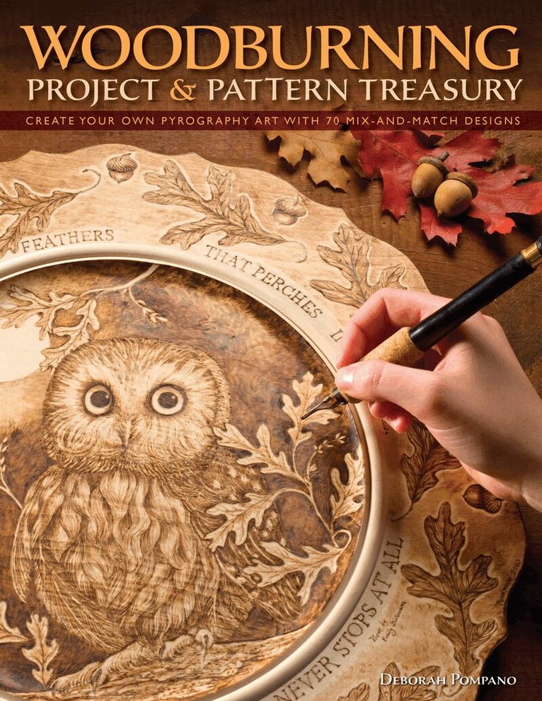 Debbie Pompano - Woodburning Project & Pattern Treasury, Häftad. Tillgänglighet: Lägg i varukorg