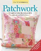 Charlotte Gerlings - Patchwork: A Beginner's Step-By-Step Guide to Patterns and Techniques, Häftad. Tillgänglighet: Tillfälligt slut