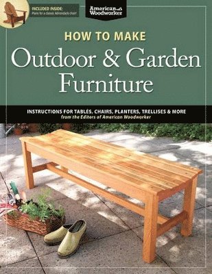 How to Make Outdoor & Garden Furniture av Randy Johnson