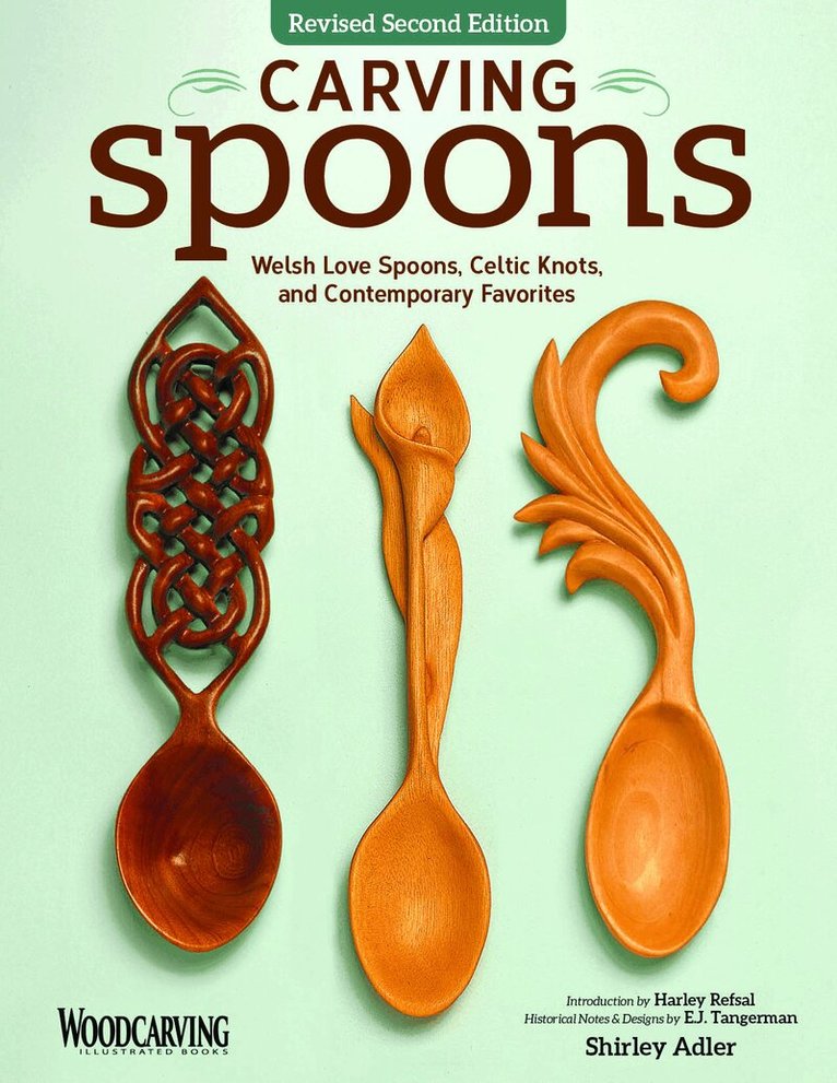 Carving Spoons, Revised Second Edition