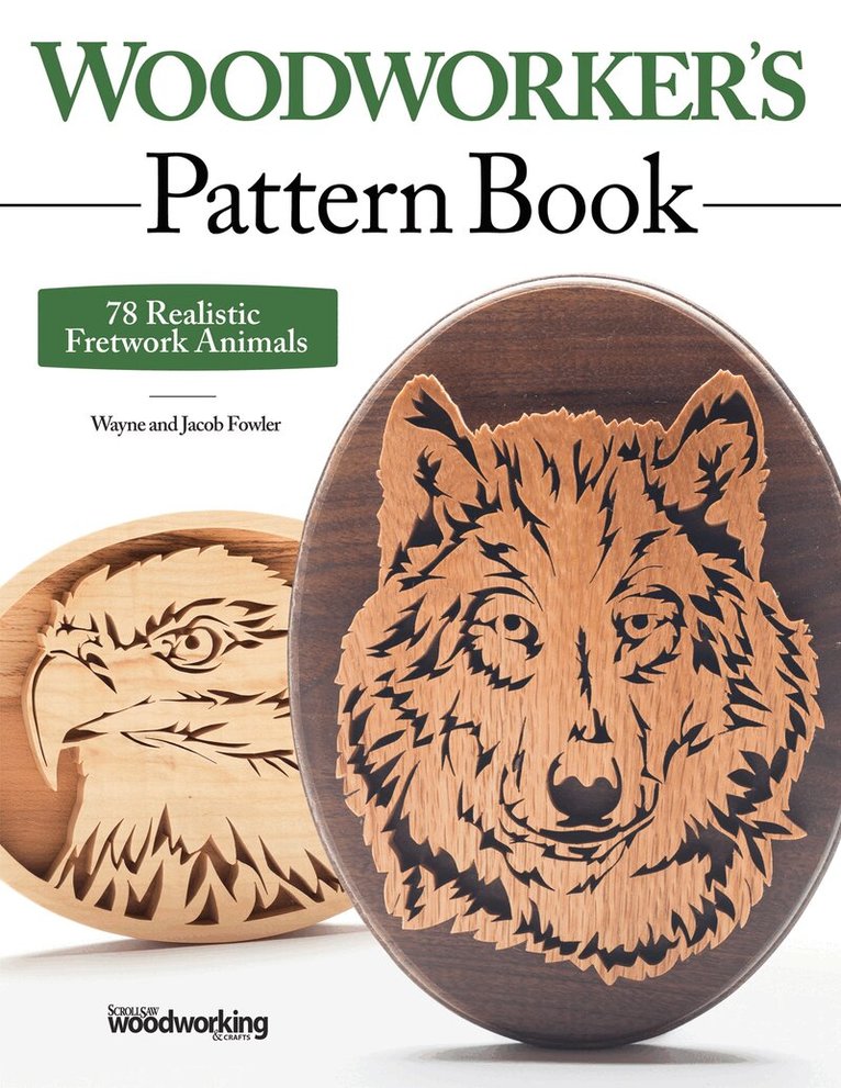 Wayne Fowler, Jacob Fowler - Woodworker's Pattern Book, Häftad. Tillgänglighet: Lägg i varukorg