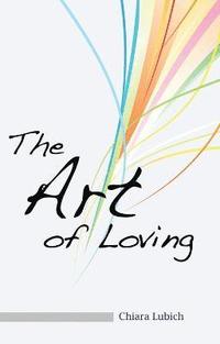 The Art of Loving