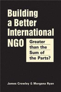 Building a Better International NGO