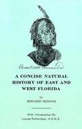 Concise Natural History Of East & West Florida, A