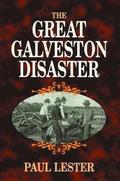 Great Galveston Disaster, The