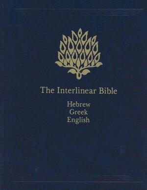 Hendrickson Publishers, Jay P. Green, Jay P Green - Interlinear Bible-PR-Hebrew/Greek/English, Inbunden