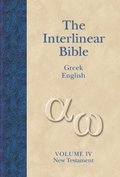 New Testament: v. 4 Interlinear