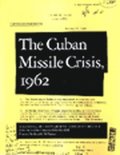 Cuban Missile Crisis, 1962