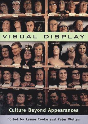 Peter Wollen, Lynne Cooke - Visual Display. Tillgänglighet: Tillfälligt slut