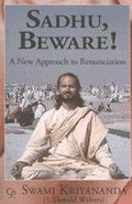 Sadhu, Beware!