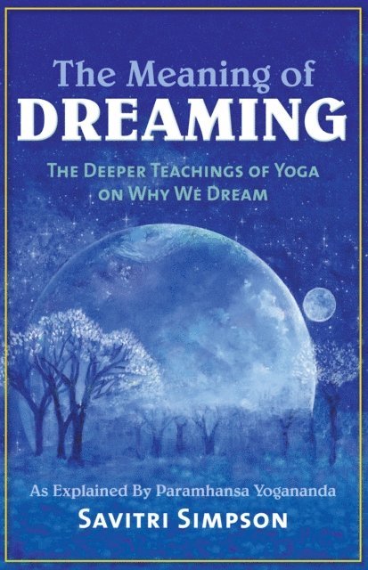 Savitri Simpson - Meaning of Dreaming, E-bok