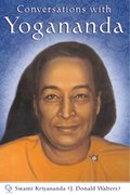 Conversations with Yogananda