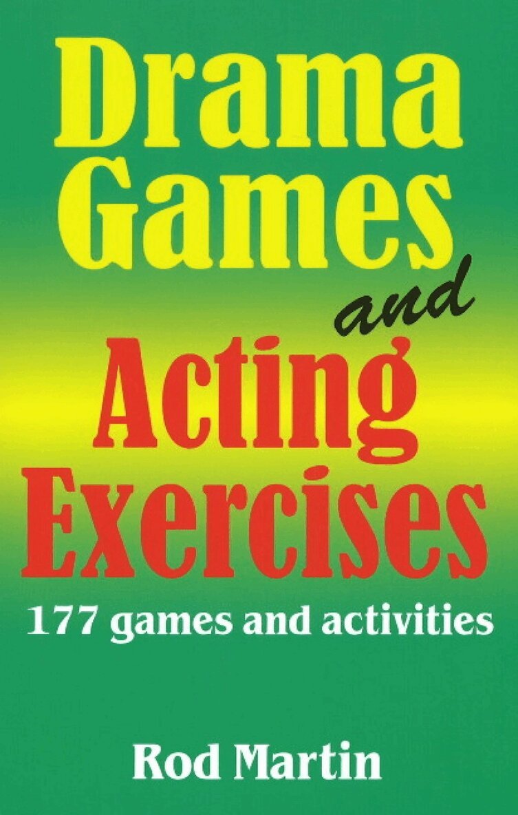 Rod Martin - Drama Games & Acting Exercises, Häftad