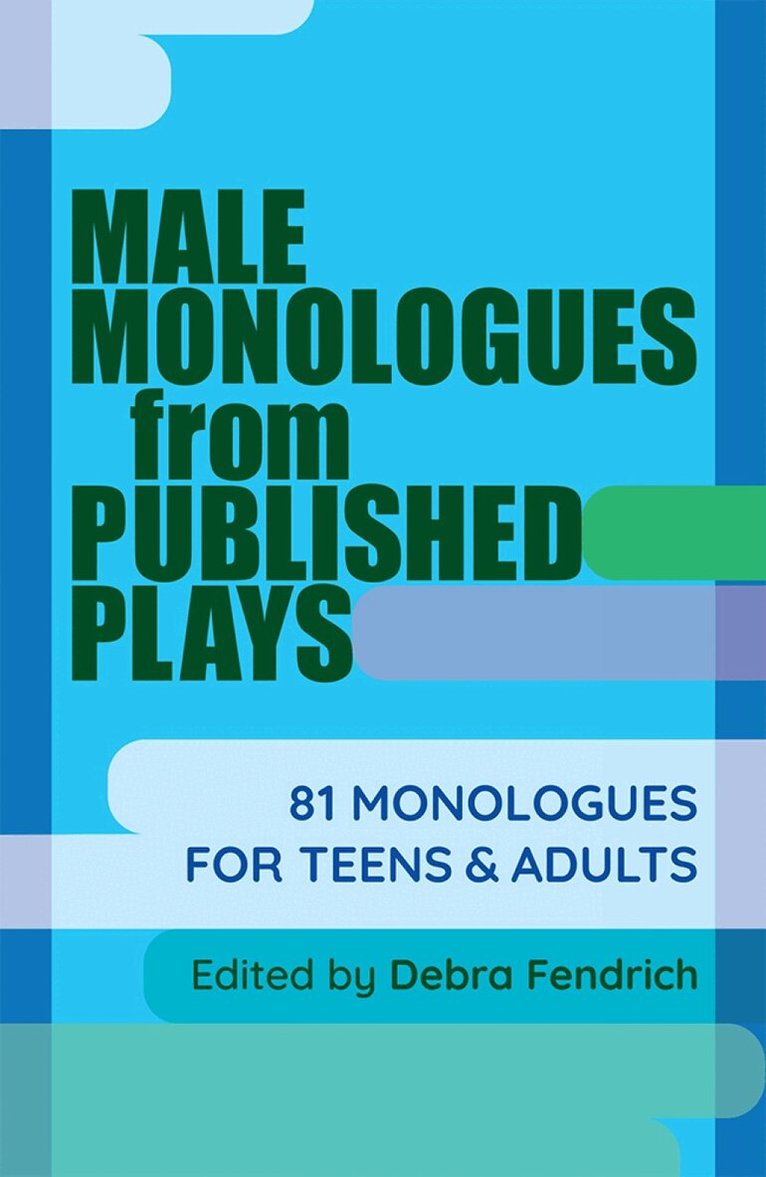 Debra Fendrich, Deborah Fendrich - Male Monologues from Published Plays, Häftad