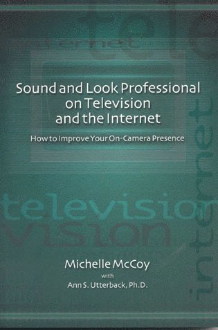 Michelle McCoy - Sound and Look Professional on TV and the Internet, Häftad