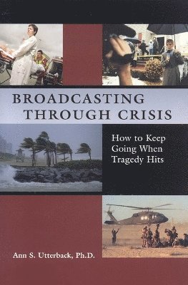 Broadcasting Through Crisis