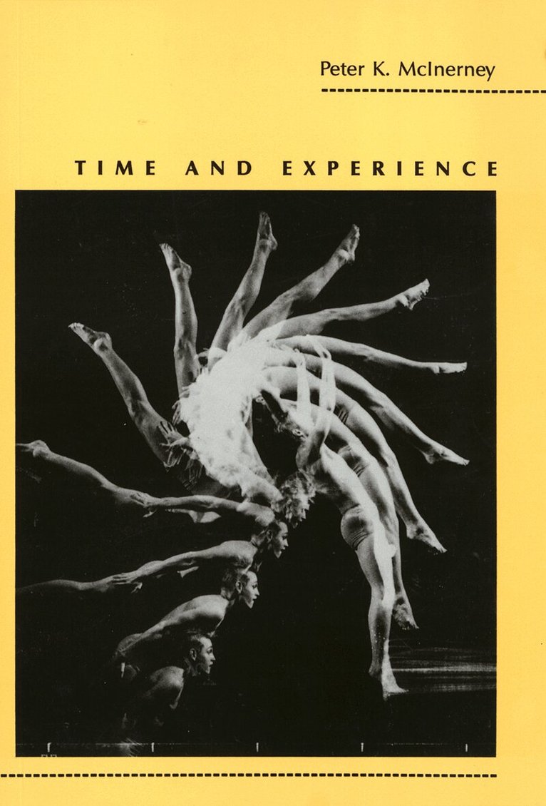 Peter Mcinerney - Time and Experience, Häftad. Tillgänglighet: Tillfälligt slut
