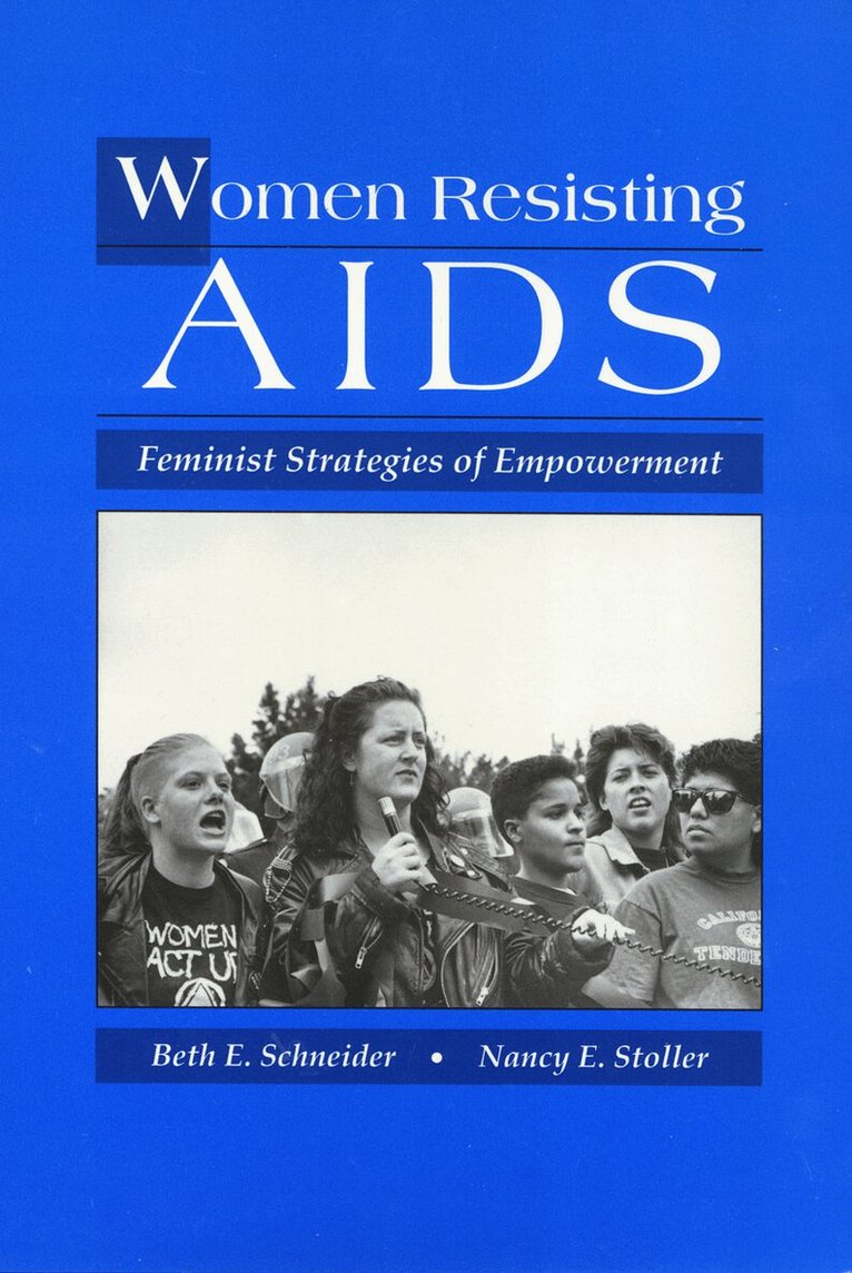 Beth Schneider - Women Resisting AIDS, Inbunden. Tillgänglighet: Tillfälligt slut