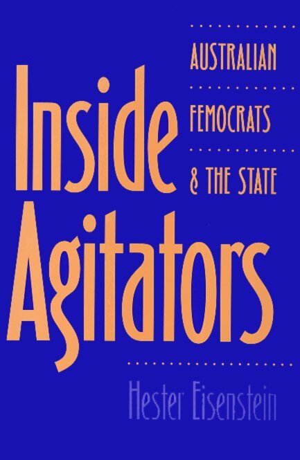 Hester Eisenstein - Inside Agitators, Inbunden. Tillgänglighet: Tillfälligt slut